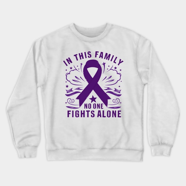 in this family no one fights alone Crewneck Sweatshirt by mdr design